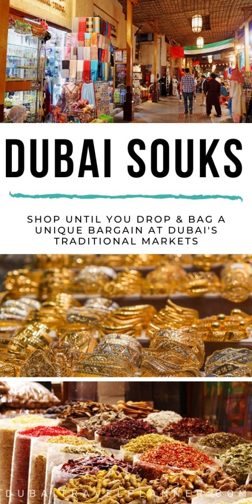 Attractions：Seeking Out the Best Dubai Souks – Traditional & Modern Shopping in Dubai